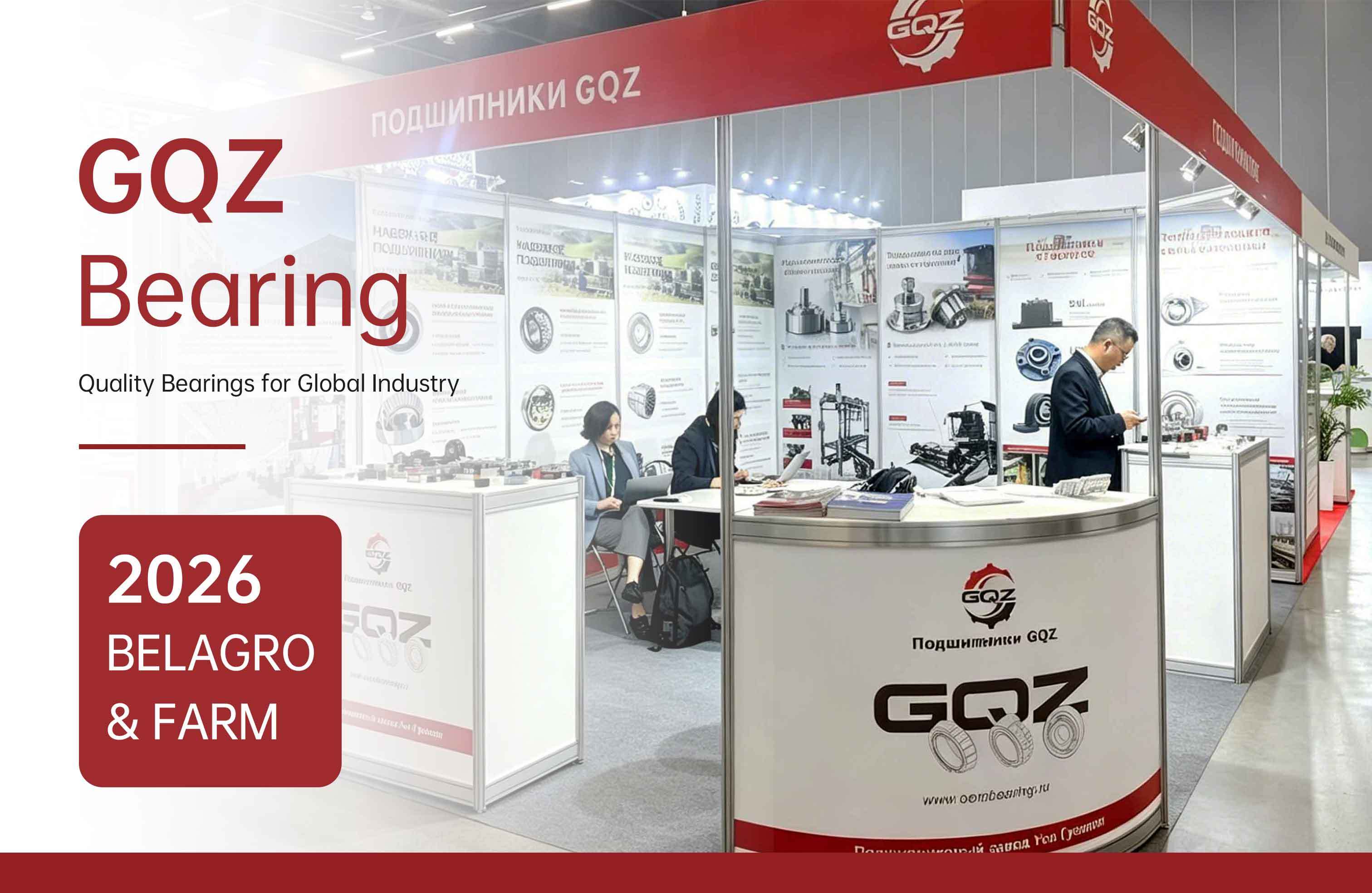 آخرین وبلاگ های شرکت در مورد بلبرینگ GQZ & 2026 BELAGRO & FARM